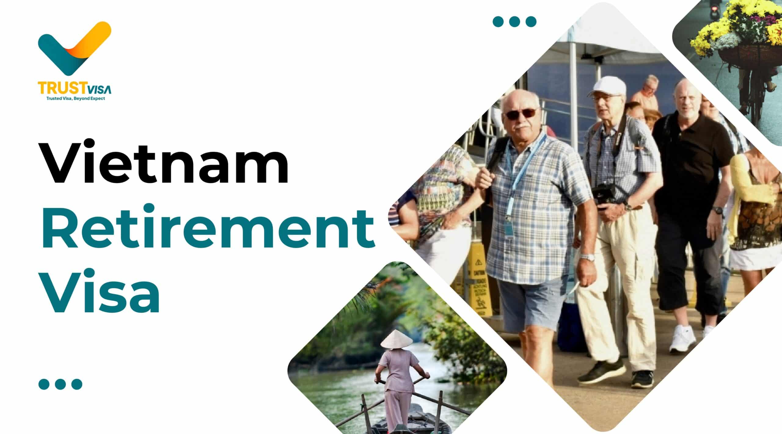 Vietnam Retirement visa