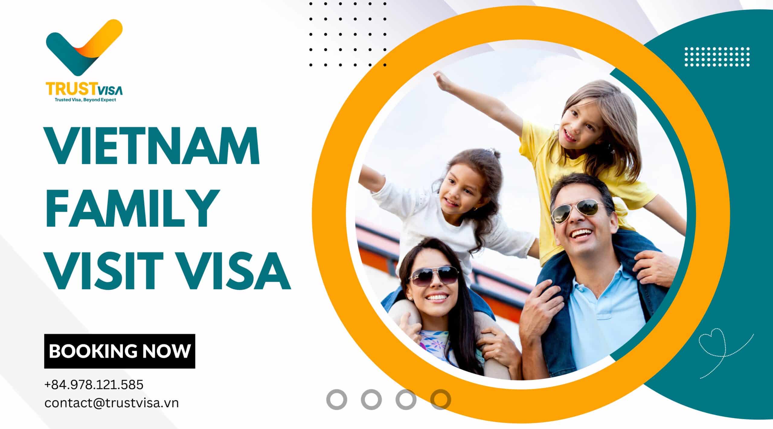 Trustvisa Vietnam Family Visit Visa