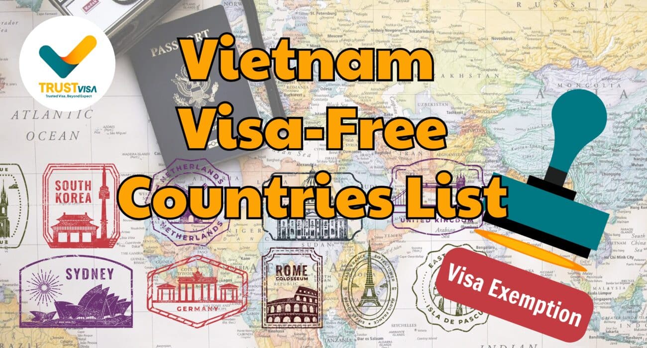 Vietnam visa-free countries list