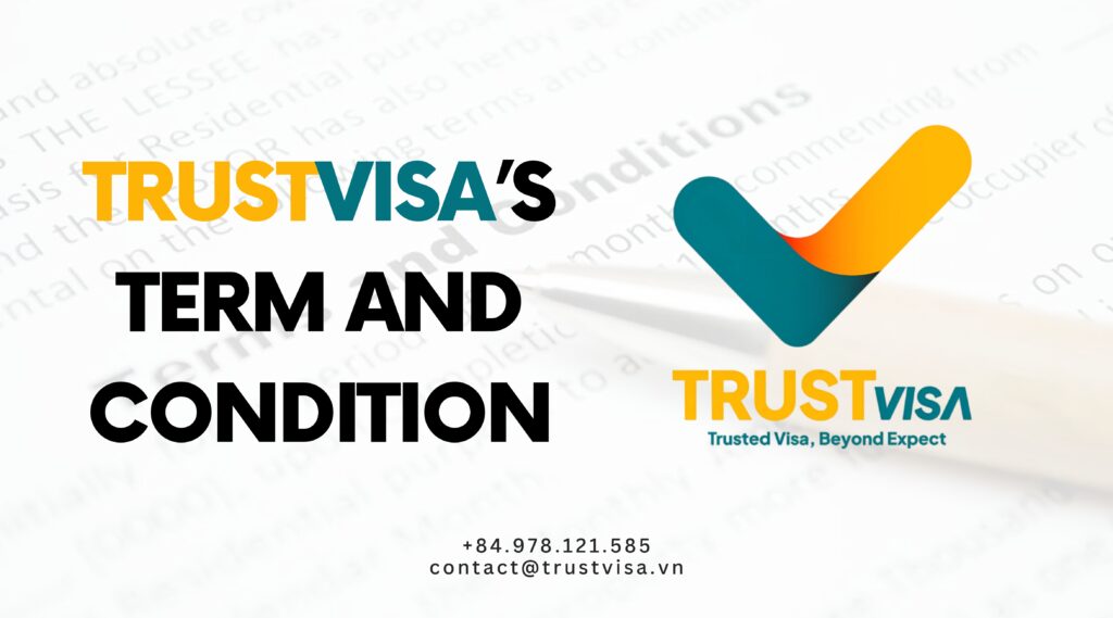 TrustVisa’s Terms And Conditions