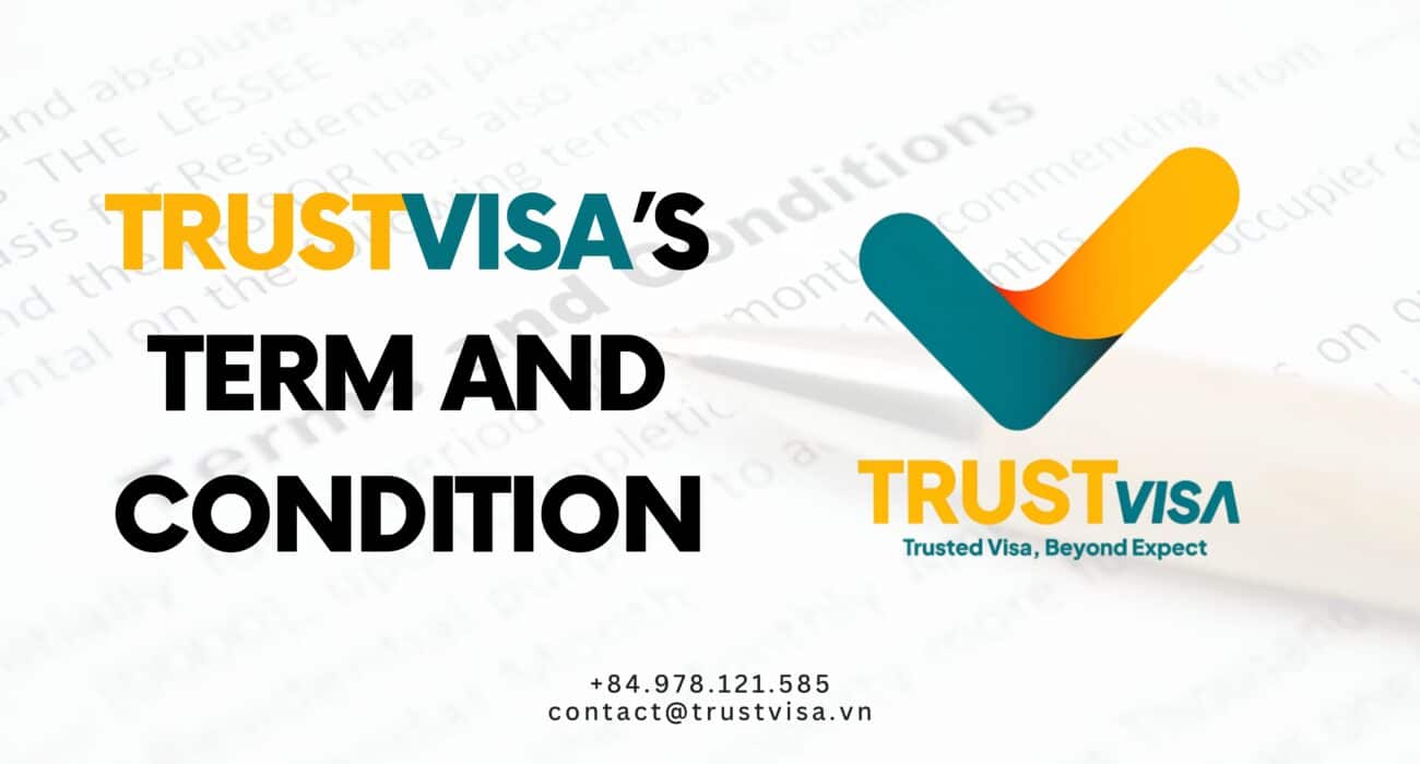 TrustVisa’s Terms And Conditions