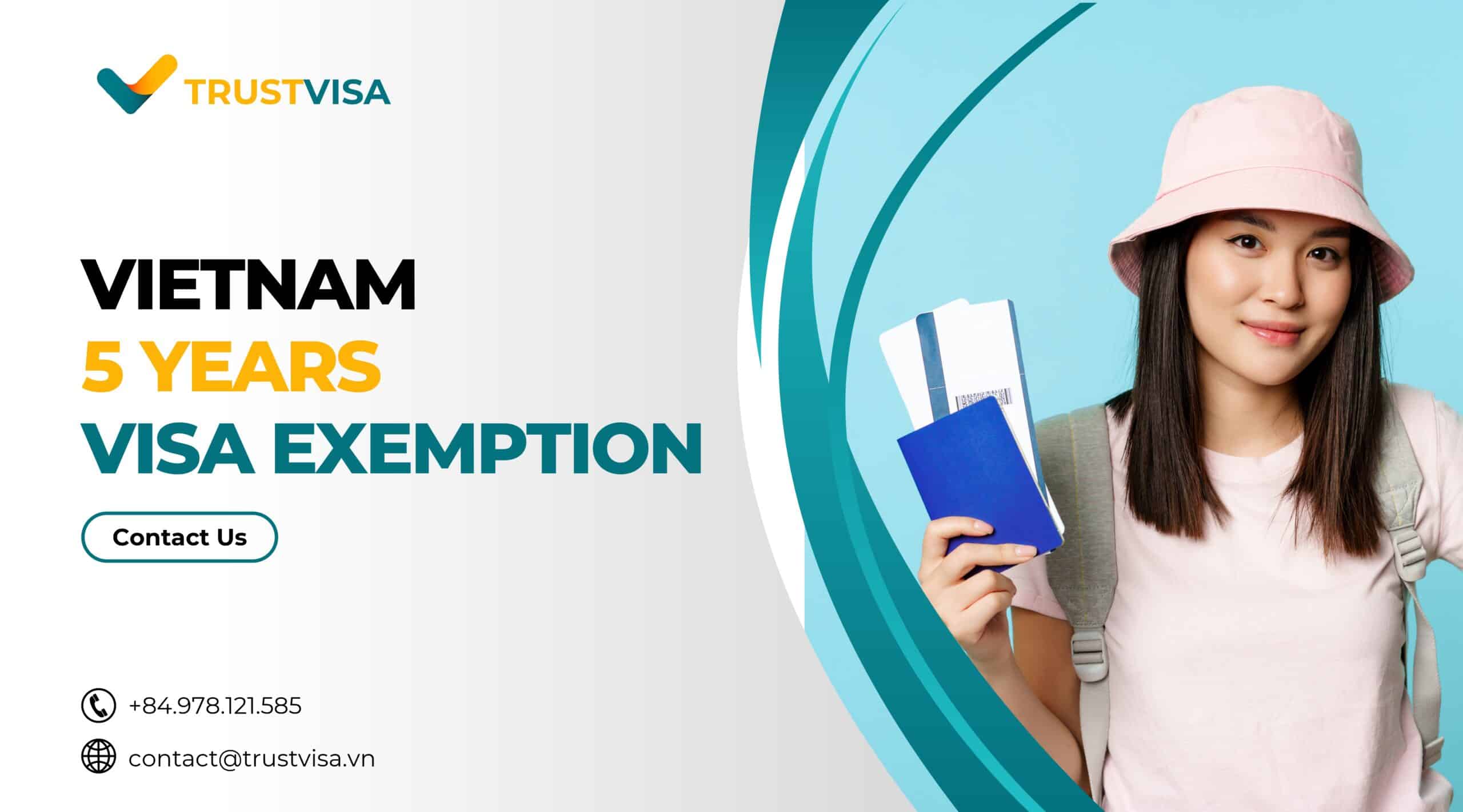 Vietnam 5 Years Visa Exemption TrustVisa